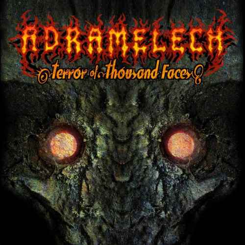 ADRAMELECH - Terror of Thousand Faces Re-Release CD